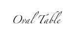  Oval Table